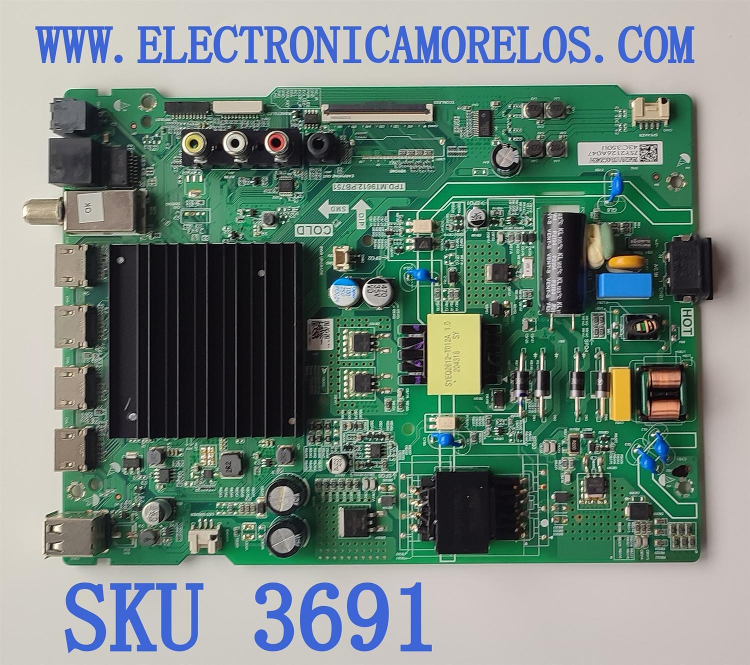 MAIN FUENTE (COMBO) PARA TV TOSHIBA·FIRE TV 4K·UHD·HDR / NUMERO DE PARTE 285652 / TPD.MT9612.PB751 / PANEL HD425Y1U71-T0L2K2/S2/GM/ROH / DISPLAY HV430QUB-F70 / MODELO 43C350KU 43C350U